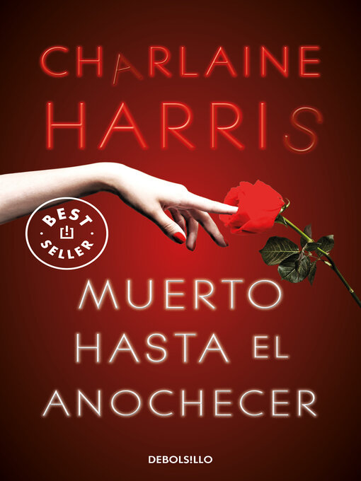 Title details for Muerto hasta el anochecer by Charlaine Harris - Available